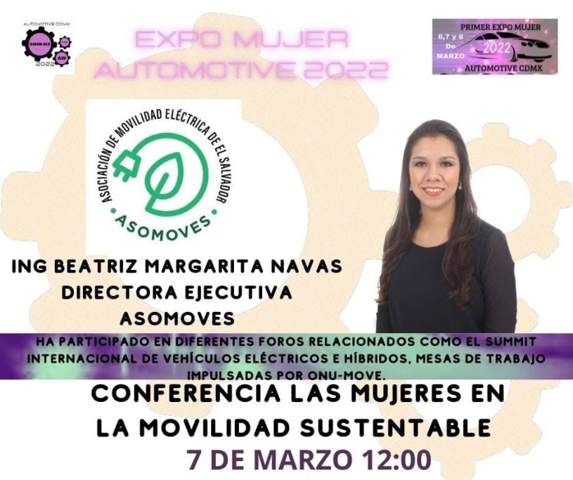 Beatriz Margarita Navas | Movilidad sustentable Beatriz Margarita Navas, directora ejecutiva de ASOMOVES, conferencista en Expo Mujer Automotive 2022 sobre mujeres y movilidad sustentable.
