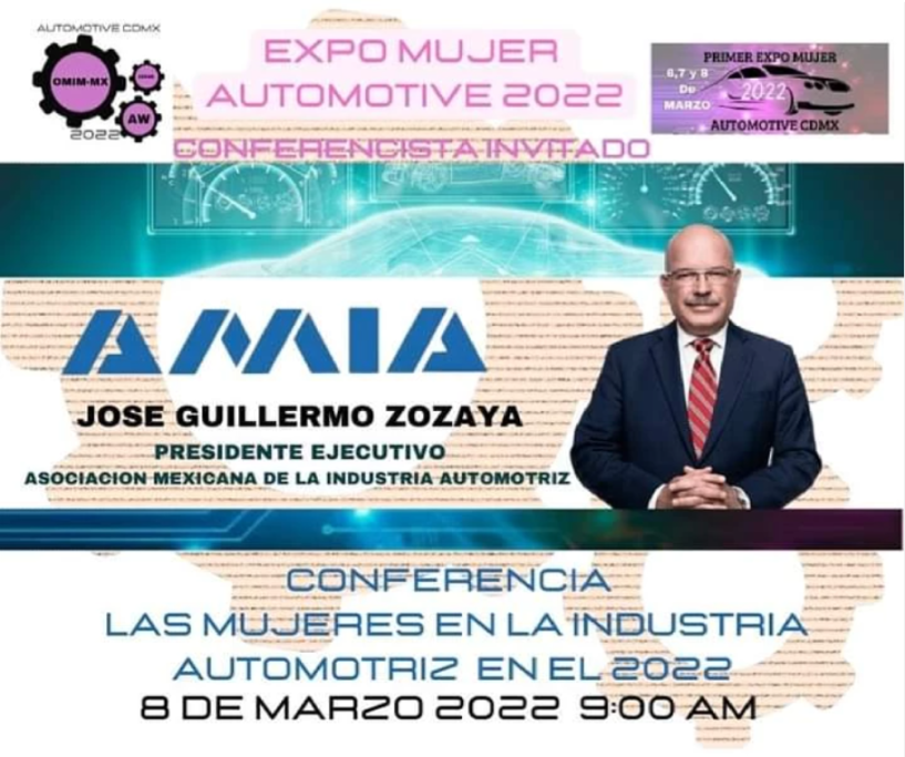 José Guillermo Zozaya | Expo Mujer Automotive 2022 Conferencia de José Guillermo Zozaya en Expo Mujer Automotive 2022 sobre las mujeres en la industria automotriz.