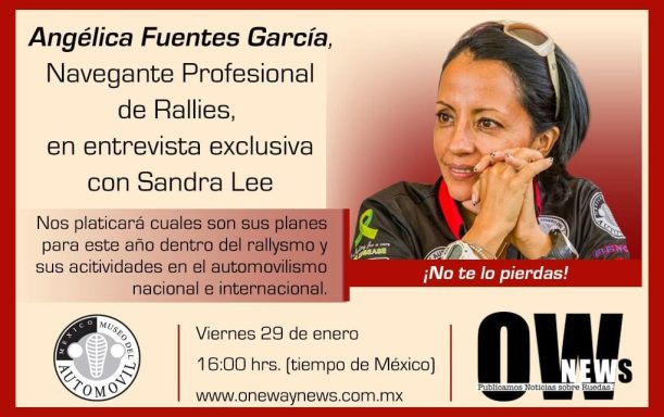 Angelica Fuentes García | Mujeres de la Industria del Motor Entrevista a Angelica Fuentes García, profesional del automovilismo y rallies en México.